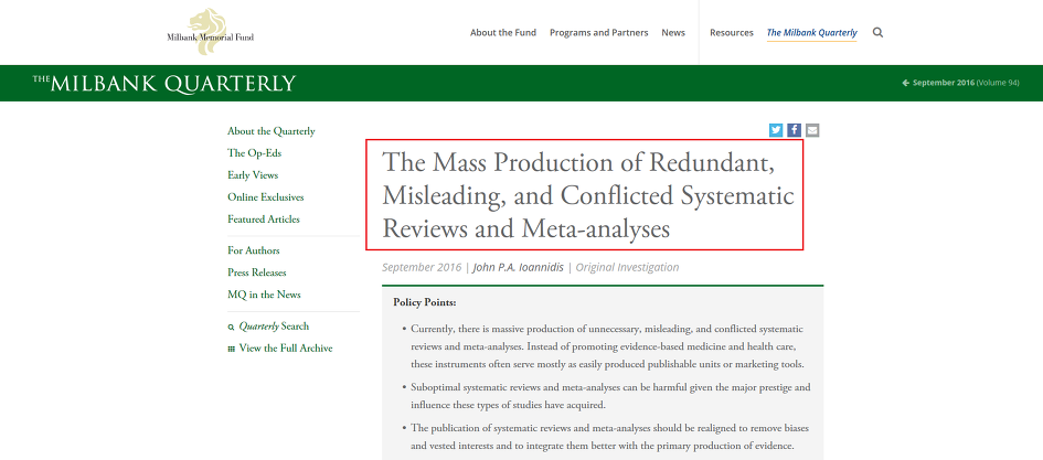 The Milbank Quarterly (SCI, IF 4.375) - The Mass Production of Redundant, Misleading, and Conflicted Systematic Reviews and Meta-analyses